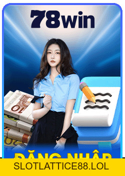 78WIN - Link đăng ký 78win.com mới nhất phát lộc +888k